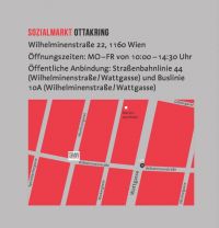Lageplan des neuen Sozialmarkt in Ottakring. Sozialmarkt Wien